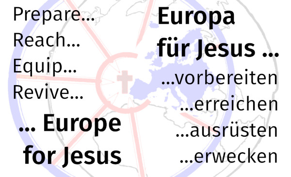 Europe für Jesus vorbereiten, erreichen, ausrüsten und erwecken